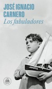 Cover-Bild zum Titel 'Los Fabuladores / The Storytellers' von 'José Ignacio Carnero'