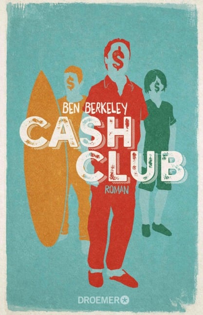 Cash Club - Ben Berkeley