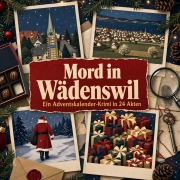Cover-Bild zum Titel 'Mord in Wädenswil' von 'Linus Schmidt'
