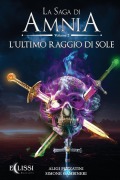 Cover-Bild zum Titel 'La Saga di Amnia - Vol.2' von 'Aligi Pezzatini, Simone Gambineri'