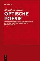 Optische Poesie - Klaus Peter Dencker