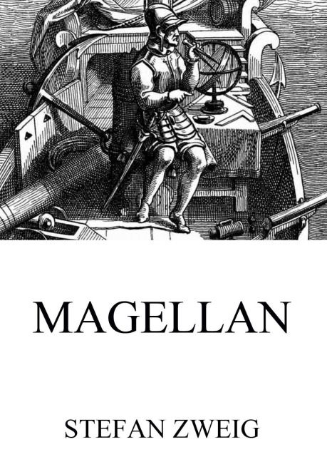 Magellan - Stefan Zweig