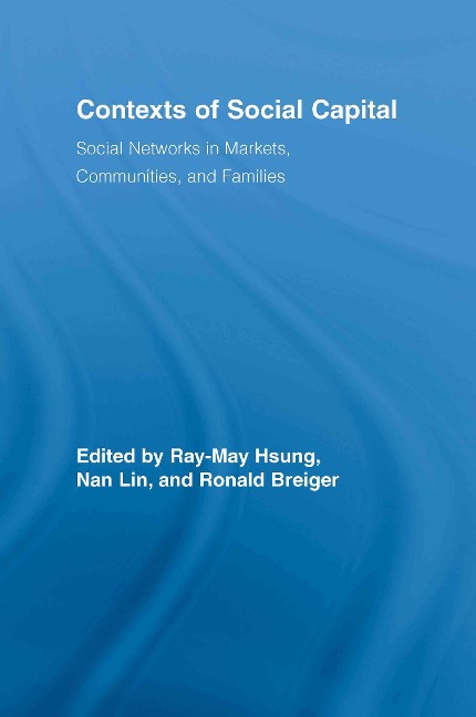 Contexts of Social Capital - 