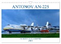 ANTONOV AN-225 "MRIJA" (Wandkalender 2024 DIN A4 quer), CALVENDO Monatskalender - Wolfgang Simlinger