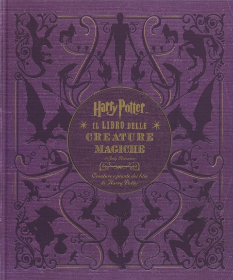 Harry Potter. Il libro delle creature magiche. Creature e piante dei film di Harry Potter. Con poster - Jody Revenson