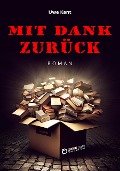 Cover-Bild zum Titel 'Mit Dank zurück' von 'Uwe Kant'