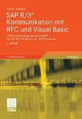 Cover-Bild zum Titel 'SAP R/3® Kommunikation mit RFC und Visual Basic' von 'Patrick Theobald'
