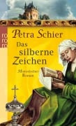 Cover-Bild zum Titel 'Das silberne Zeichen' von 'Petra Schier'