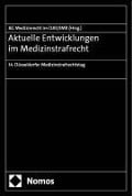 Cover-Bild zum Titel 'Aktuelle Entwicklungen im Medizinstrafrecht' von ''