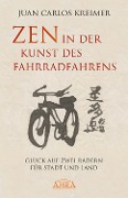 Cover-Bild zum Titel 'Zen in der Kunst des Fahrradfahrens' von 'Juan Carlos Kreimer'