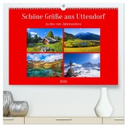 Cover-Bild zum Titel 'Schöne Grüße aus Uttendorf (hochwertiger Premium Wandkalender 2026 DIN A2 quer), Kunstdruck in Hochglanz' von 'Christa Kramer'