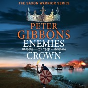 Cover-Bild zum Titel 'Enemies of the Crown' von 'Peter Gibbons'