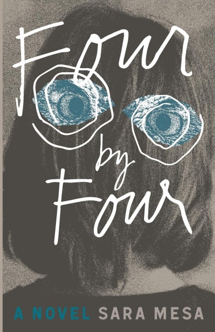 Four by Four - Sara Mesa