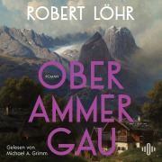 Cover-Bild zum Titel 'Oberammergau' von 'Robert Löhr'