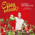 Cover-Bild zum Titel 'Essen erlaubt!' von 'Patric Heizmann'