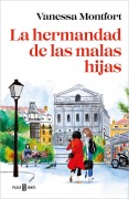 Cover-Bild zum Titel 'La hermandad de las malas hijas' von 'Vanessa Montfort'
