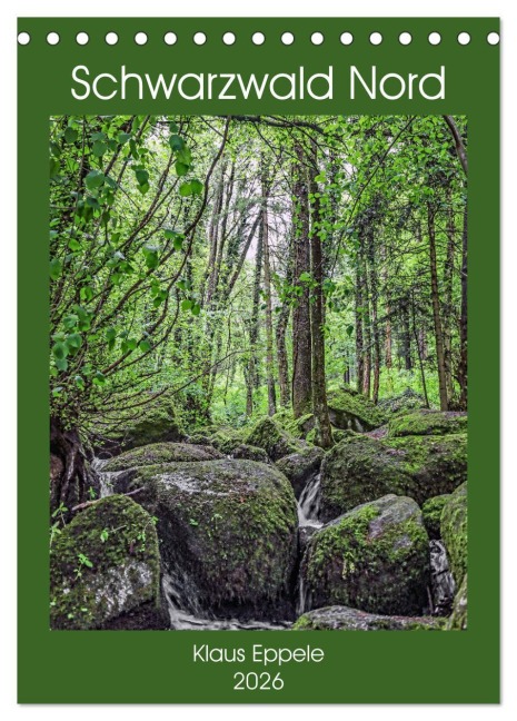 Schwarzwald Nord (Tischkalender 2026 DIN A5 hoch), CALVENDO Monatskalender - Klaus Eppele
