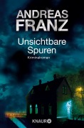 Cover-Bild zum Titel 'Unsichtbare Spuren' von 'Andreas Franz'