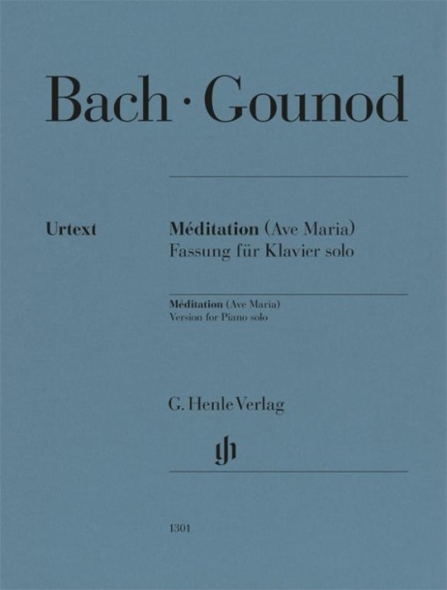 Charles Gounod - Méditation, Ave Maria (Johann Sebastian Bach) - Johann Sebastian Bach, Charles Gounod