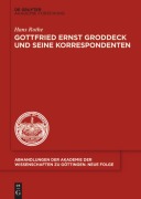 Cover-Bild zum Titel 'Gottfried Ernst Groddeck und seine Korrespondenten' von 'Hans Rothe'