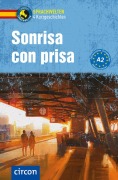 Cover-Bild zum Titel 'Sonrisa con prisa' von 'Ana López Toribio, Berta Villarino Cirici'