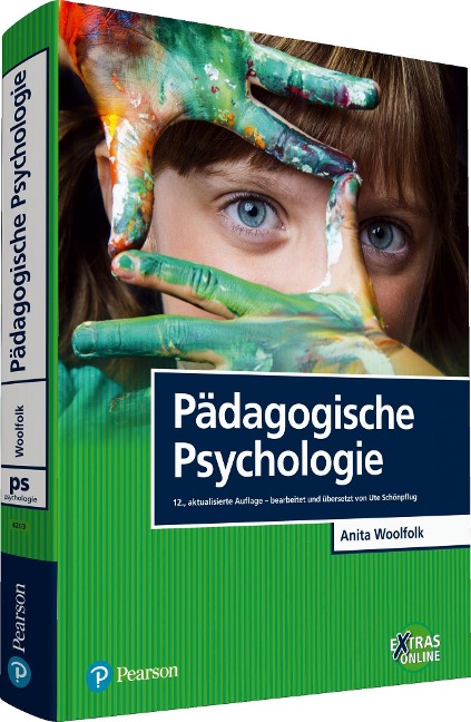 Pädagogische Psychologie - Anita Woolfolk, Ute Schönpflug