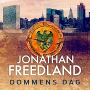 Cover-Bild zum Titel 'Dommens dag' von 'Jonathan Freedland'