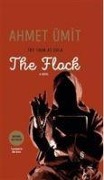 Cover-Bild zum Titel 'The Flock' von 'Ahmet Ümit'