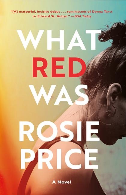 What Red Was - Rosie Price