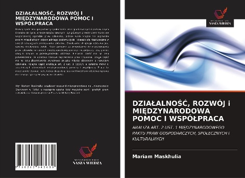 DZIA¿ALNO¿¿, ROZWÓJ i MI¿DZYNARODOWA POMOC I WSPÓ¿PRACA - Mariam Maskhulia