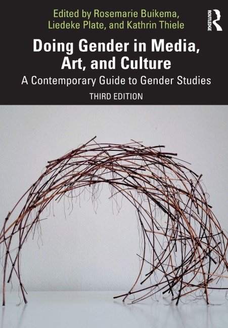 Doing Gender in Media, Art, and Culture - 