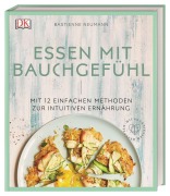 Cover-Bild zum Titel 'Essen mit Bauchgefühl' von 'Bastienne Neumann'