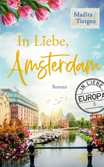 In Liebe, Amsterdam - Madita Tietgen