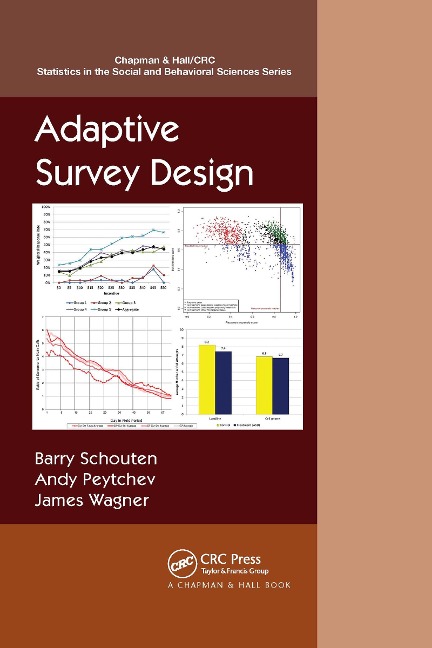 Adaptive Survey Design - Barry Schouten, Andy Peytchev, James Wagner