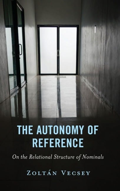Autonomy of Reference - Zoltán Vecsey