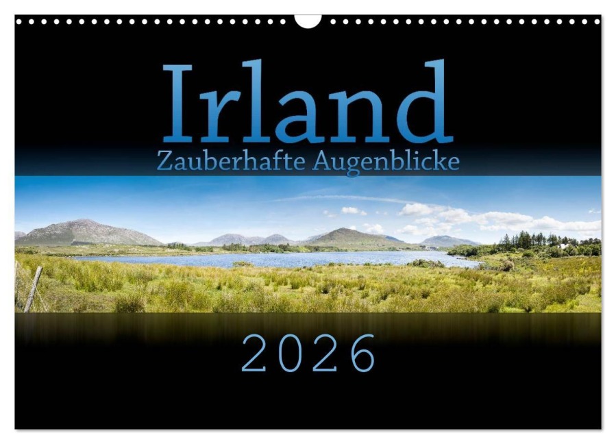 Irland - Zauberhafte Augenblicke (Wandkalender 2026 DIN A3 quer), CALVENDO Monatskalender - Markus Gann (Magann)