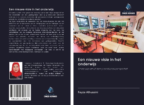 Een nieuwe visie in het onderwijs - Fayza Alhussini