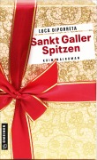 Cover-Bild zum Titel 'Sankt Galler Spitzen' von 'Luca DiPorreta'