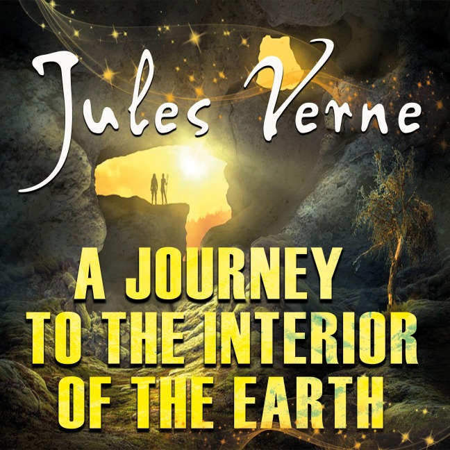 A Journey to the Interior of the Earth - Jules Verne