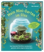 Cover-Bild zum Titel 'Mein Mini-Garten im Glas' von 'Ben Newell'