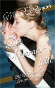 Cover-Bild zum Titel 'Die Männerfalle' von 'Marie Cordonnier'