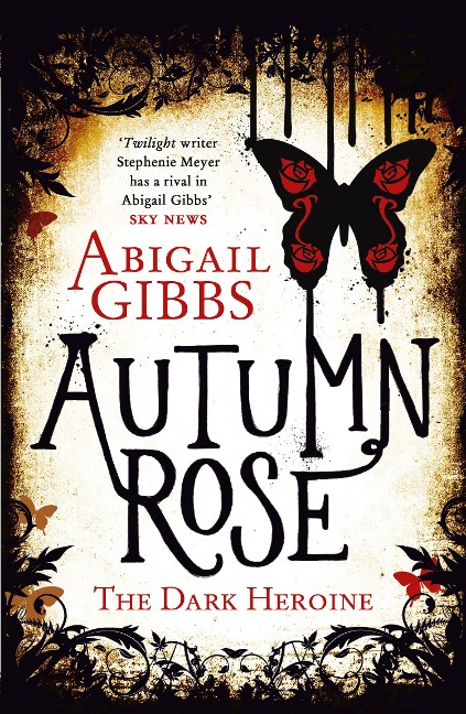 Autumn Rose - Abigail Gibbs