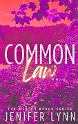 Common Law (The Weston Ranch Series, #2) - Jenifer Lynn