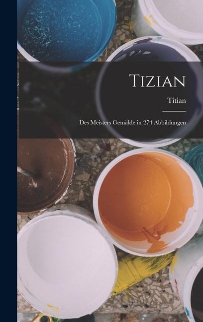 Tizian - Titian