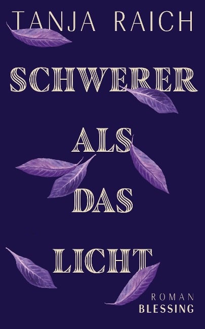 Schwerer als das Licht - Tanja Raich