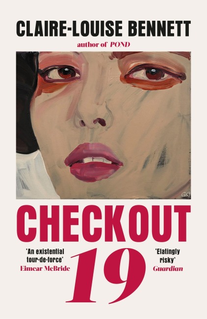 Checkout 19 - Claire-Louise Bennett