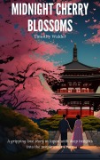 Cover-Bild zum Titel 'Midnight Cherry Blossoms' von 'Timothy Walder'