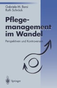 Cover-Bild zum Titel 'Pflegemanagement im Wandel' von 'Ruth Schröck, Gabriele M. Borsi'
