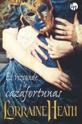 Cover-Bild zum Titel 'El vizconde y la cazafortunas' von 'Lorraine Heath'