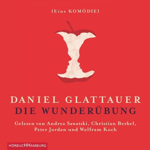 Die Wunderübung - Daniel Glattauer